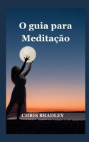 O guia para Meditação