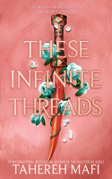 These Infinite Threads: (2 This Woven Kingdom)