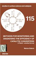 Methods for Monitoring and Diagnosing the Efficiency of Catalytic Converters: A Patent-Oriented Survey(Studies in Surface Science and Catalysis)