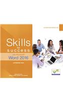 Skills for Success with Microsoft Word 2016 Comprehensive