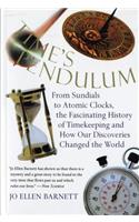 Time's Pendulum: From Sundials to Atomic Clocks, the Fascinating History of Tfrom Sundials to Atomic Clocks, the Fascinating History of(Harvest Book)