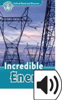 Oxford Read and Discover: Level 6: Incredible Energy Audio Pack