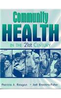 Community Health in the 21st Century