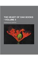 The Heart of Oak Books (Volume 5)