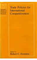 Trade Policies for International Competitiveness