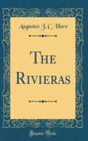 The Rivieras (Classic Reprint)