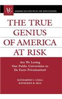 The True Genius of America at Risk
