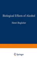 Biological Effects of Alcohol