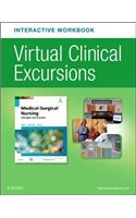 Virtual Clinical Excursions Online and Print Workbook for Medical-Surgical Nursing