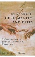 In Search of Humanity and Deity