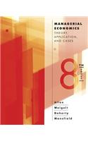 Managerial Economics: Theory, Applications, and Cases