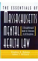 The Essentials of Massachusetts Mental Health Law