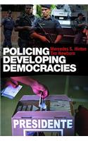 Policing Developing Democracies