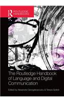 Routledge Handbook of Language and Digital Communication