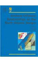 Onshore-Offshore Relationships on the North Atlantic Margin