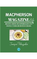 Macpherson Magazine Chef's - Receta Crema de espárragos con cecina y yema de huevo curada