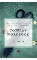 Cosplay Workbook