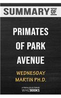 Summary of Primates of Park Avenue