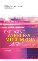 Emerging Wireless Multimedia