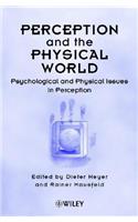 Perception and the Physical World
