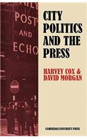 City Politics and the Press