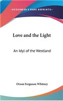 Love and the Light