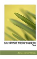 Chemistry of the Farm and the Sea