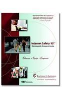 Internet Safety 101 Workbook and Resource Guide