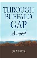 Through Buffalo Gap: (English)