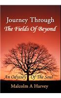 Journey Through The Fields Of Beyond
