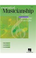 Essential Musicianship for Band - Ensemble Concepts