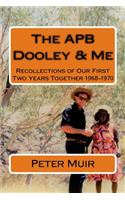 APB Dooley & Me