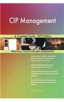 CIP Management A Complete Guide - 2019 Edition