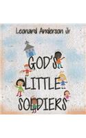 God's Little Soldiers