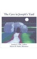 Cave in Joseph's Yard