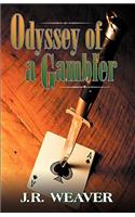 Odyssey of a Gambler