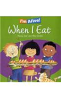 When I Eat
