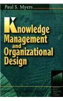 Knowledge Management and Organisational Design