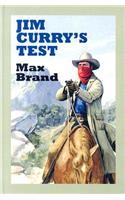 Jim Curry's Test