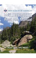 Boy Scouts of America Wilderness First Aid Manual