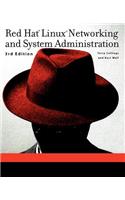Red Hat Linux Networking and System Administration