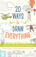 20 Ways to Draw Everything