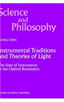 Instrumental Traditions and Theories of Light