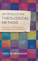 Introducing Theological Method – A Survey of Contemporary Theologians and Approaches: A Survey of Contemporary Theologians and Approaches(English)