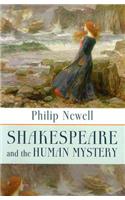 Shakespeare and the Human Mystery