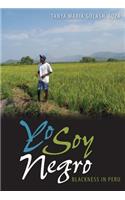 Yo Soy Negro: Blackness in Peru