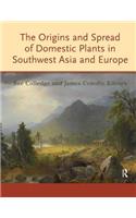 Origins and Spread of Domestic Plants in Southwest Asia and Europe