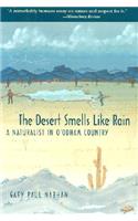 The Desert Smells Like Rain