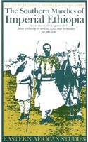 Southern Marches of Imperial Ethiopia