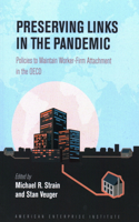 Preserving Links in the Pandemic